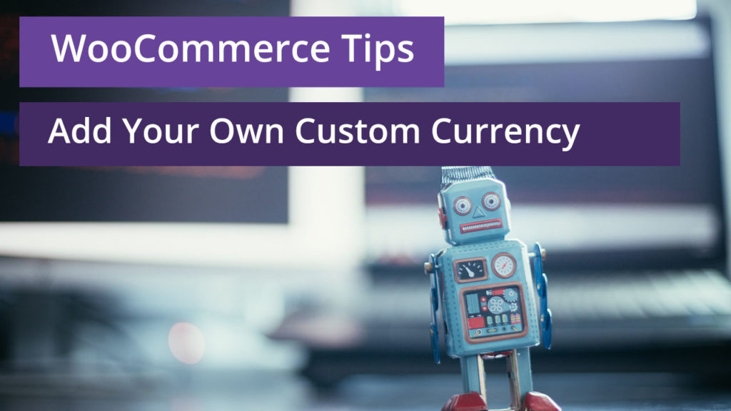 woocommerce add custom currency