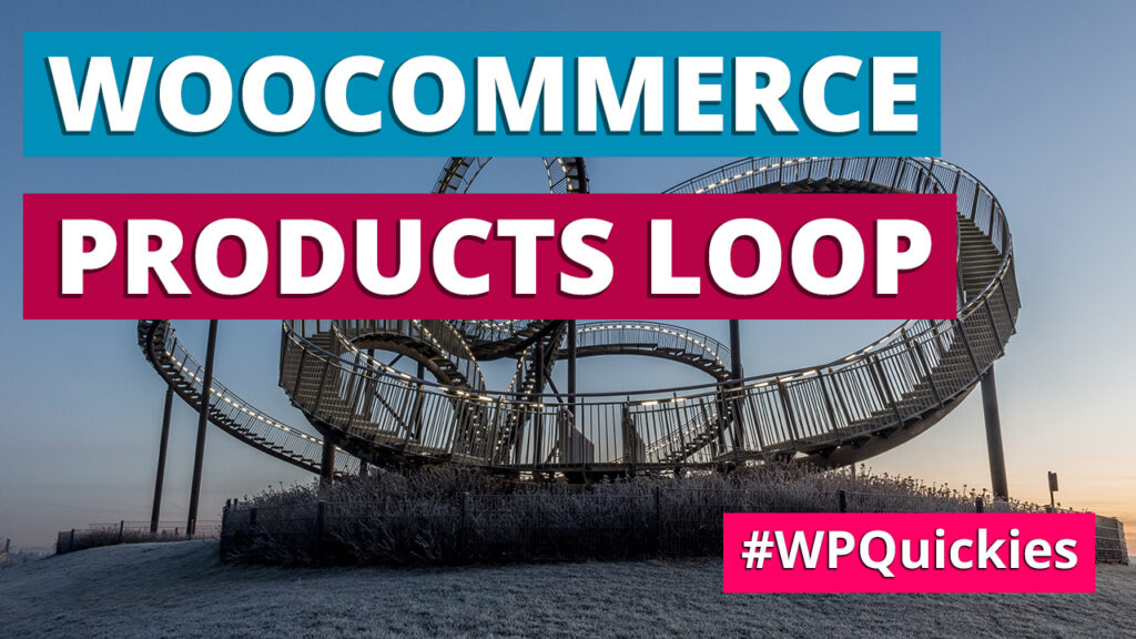 WooCommerce Products Loop