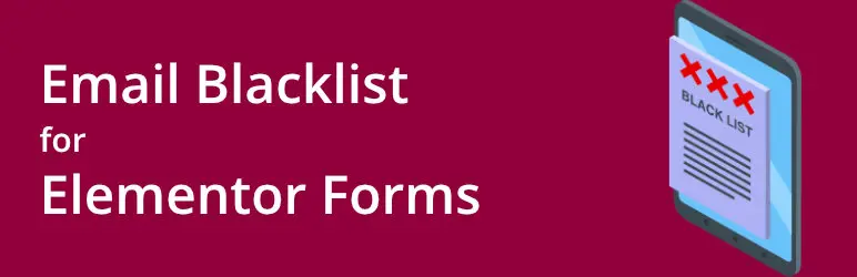 Email Blocklist for Elementor Forms WordPress Plugin